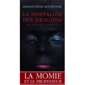 La Nostalgie des dragons