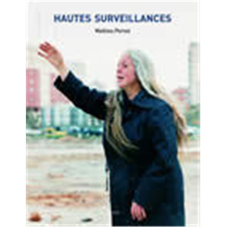 Hautes surveillances