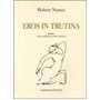 Eros in trutina