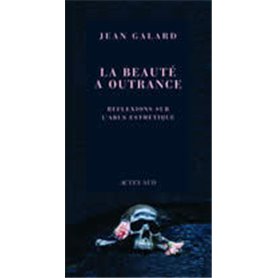 La Beauté à outrance