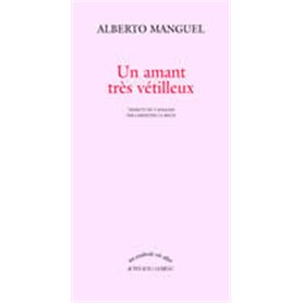 Un amant très vétilleux