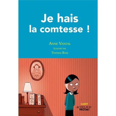 Je hais la comtesse