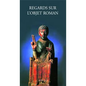 Regards sur l'objet roman