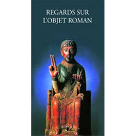 Regards sur l'objet roman