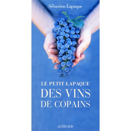 Le Petit Lapaque des vins de copains