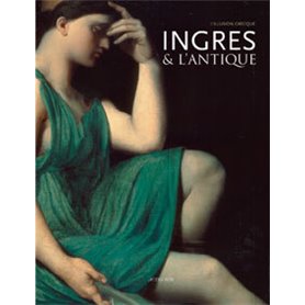 Ingres et l'Antique