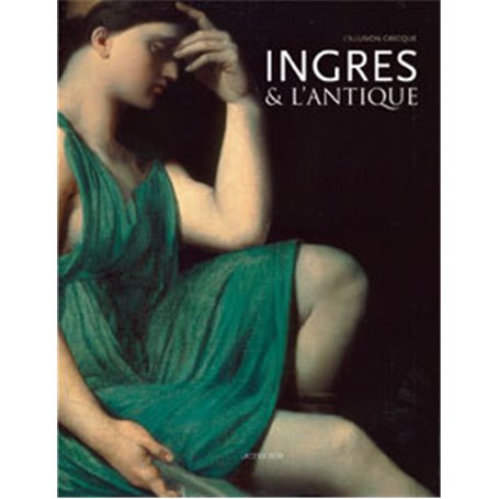 Ingres et l'Antique