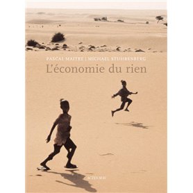 SAHARA, l'économie du rien