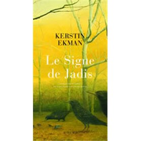 Le Signe de Jadis