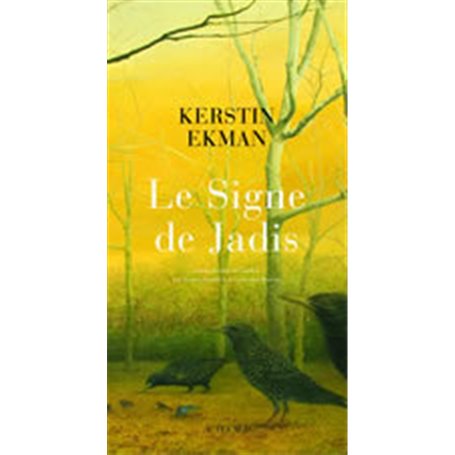 Le Signe de Jadis