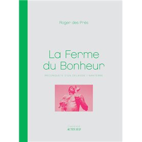 La Ferme du Bonheur