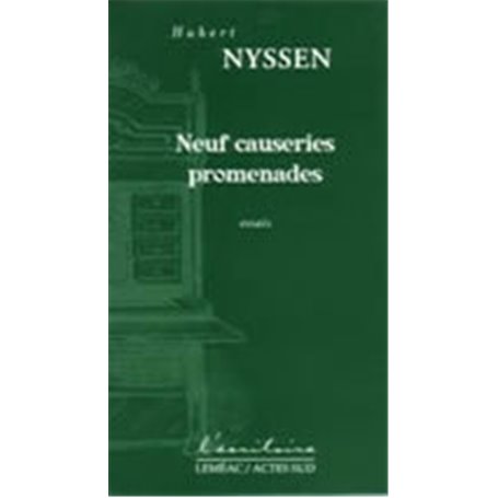 Neuf causeries promenades