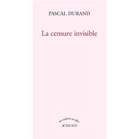 La Censure invisible