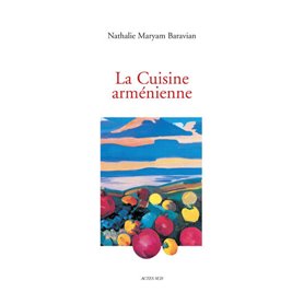 Cuisine armenienne (la)