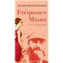 Fréquence Miami