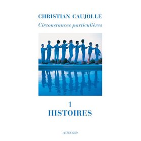 Circonstances Particulières... Histoires