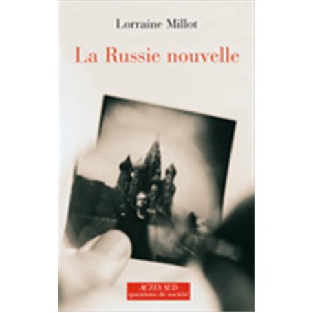 La Russie nouvelle