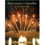 Feux royaux à Versailles