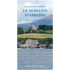 Le domaine d'abbadia, corniche basque - fermeture et bascule vers 9782742776276