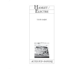 Hamlet / Electre