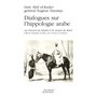 Dialogues sur l'hippologie arabe