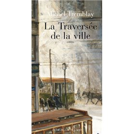 La Traversée de la ville