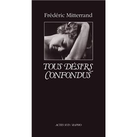 Tous désirs confondus (nouvelle édition)