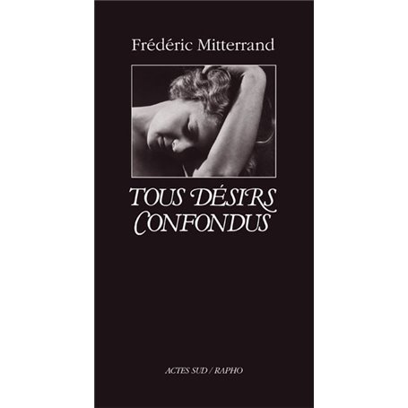 Tous désirs confondus (nouvelle édition)