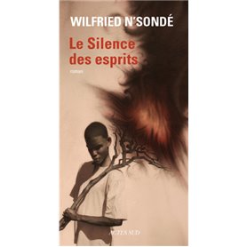 Le silence des esprits