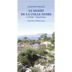 Le Massif de la Colle Noire