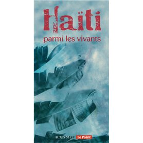 Haïti parmi les vivants