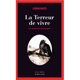 La terreur de vivre