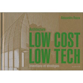 Architecture Low cost, Low tech