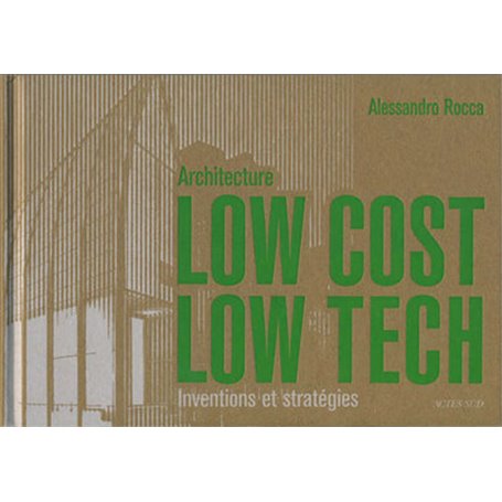 Architecture Low cost, Low tech