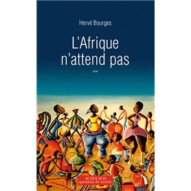 L'Afrique n'attend pas