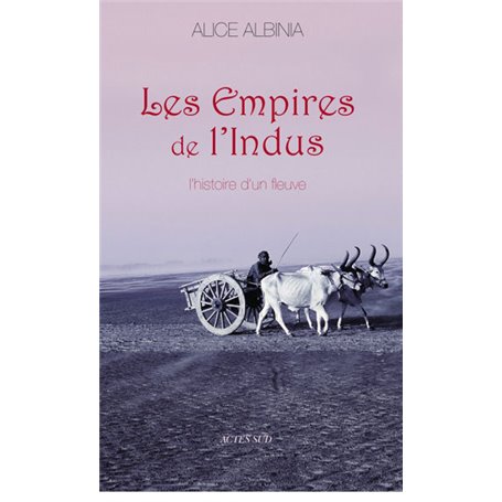 Les Empires de l'Indus