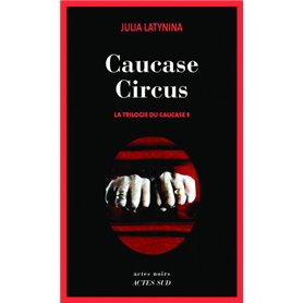 Caucase circus