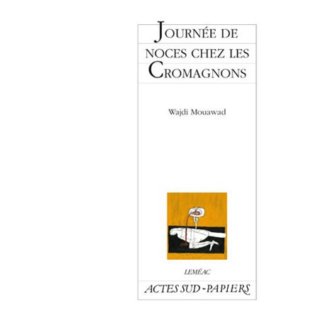 Journée de noces chez les Cromagnons