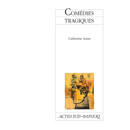 Comédies tragiques