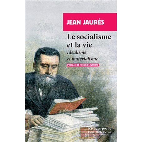 Le socialisme et la vie