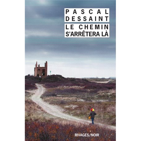 Le chemin s'arrêtera là