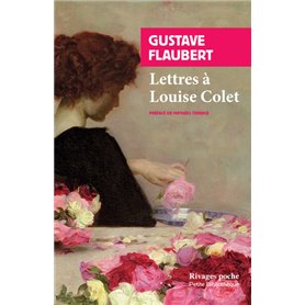 Lettres à Louise Colet