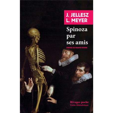 Spinoza par ses amis