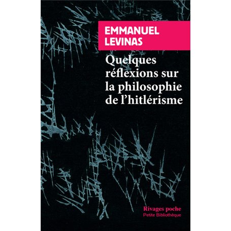 Quelques réflexions sur la philosophie de l'hitlérisme