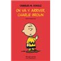 On va y arriver, Charlie Brown