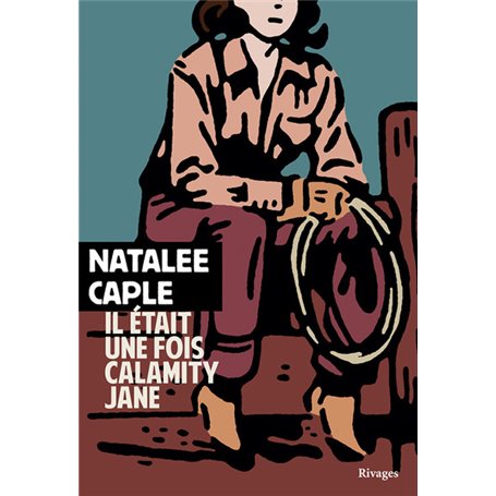 Il était une fois calamity jane