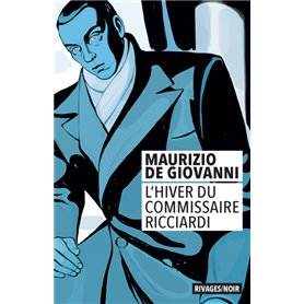 L'hiver du commissaire Ricciardi