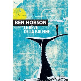 Le rêve de la baleine