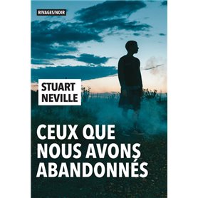 Ceux que nous avons abandonnés