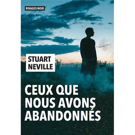 Ceux que nous avons abandonnés